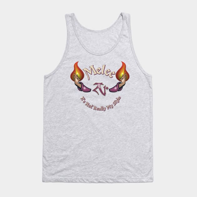 Melee? Tank Top by KennefRiggles